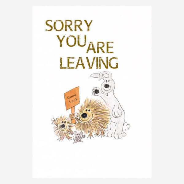 Sorry you are leaving card+hedgehogs+mouse+rabbit