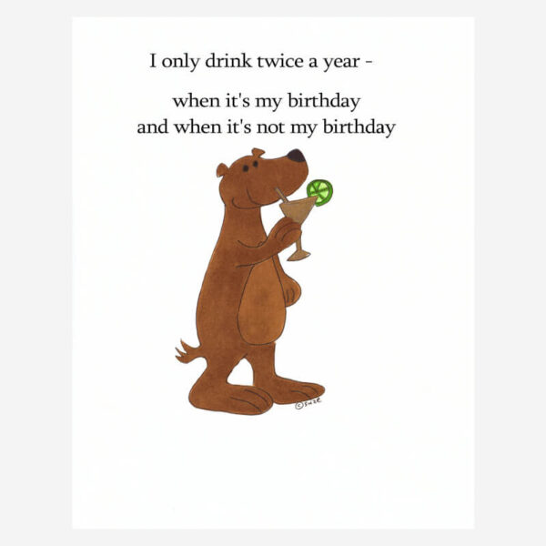 Funny Birthday card + bear drinking a cocktail