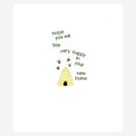 New home card featuring bees + beehive