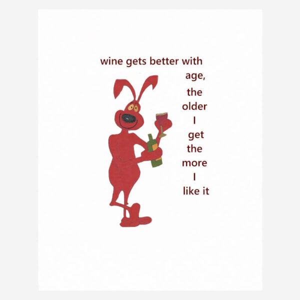 wine gets better with age birthday card