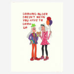 Growing older birthday card