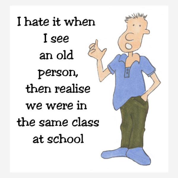 Funny birthday card for older man+age joke