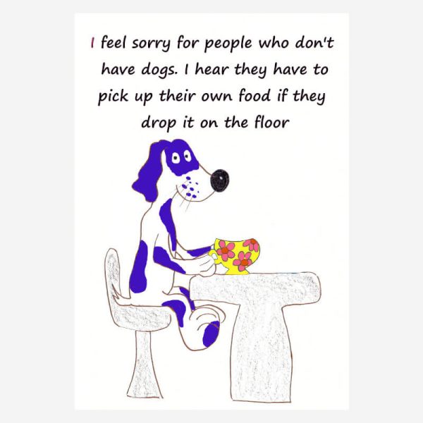 Funy Birthday card for dog lovers+ pet owners