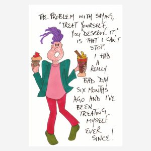 Treat yourself Birthday card