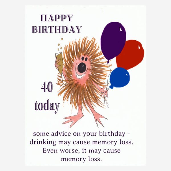 Funny birthday card for 40th Birthday