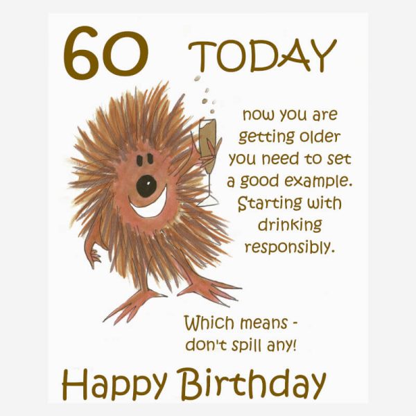 funny 60th birthday card+hedgehog