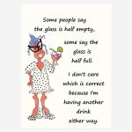 Birthday card+glass half full